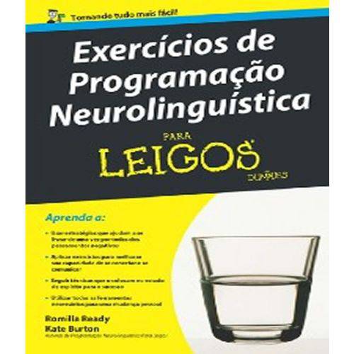 Exercicios de Programacao Neurolinguistica para Leigos
