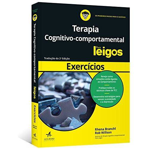 Exercicios de Terapia Cognitivo-comportamental para Leigos - Alta Books