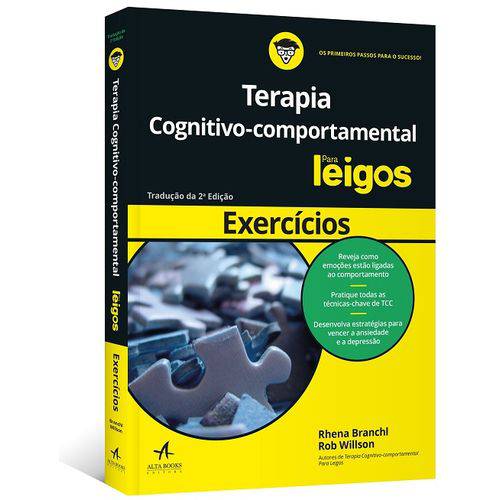 Exercicios de Terapia Cognitivo Comportamental para Leigos - Alta Books