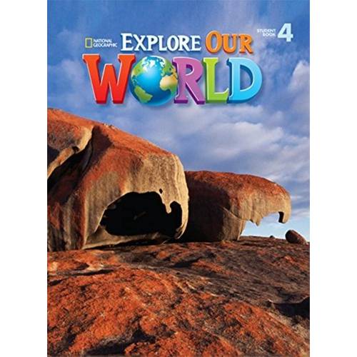 Explore Our World 4 Sb
