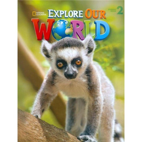 Explore Our World 2 Sb