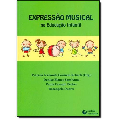 Expressão Musical na Educação Infantil
