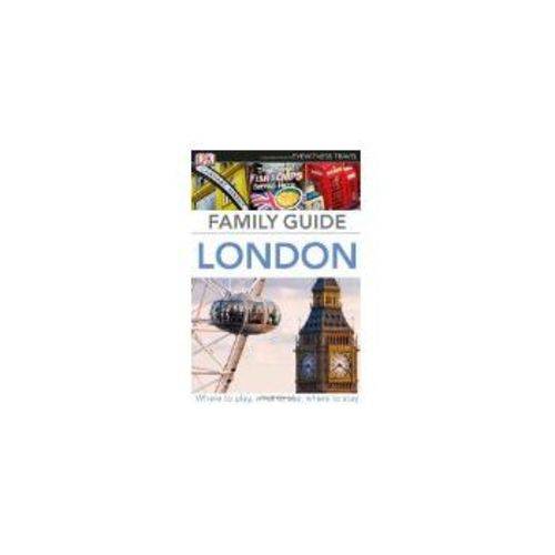 Eyewitness - Travel Family Guide - London