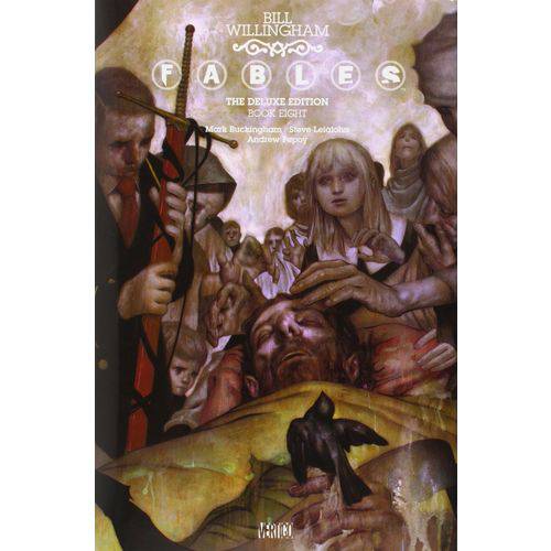 Fables The Deluxe Edition Book Eight By Willingham, Bill