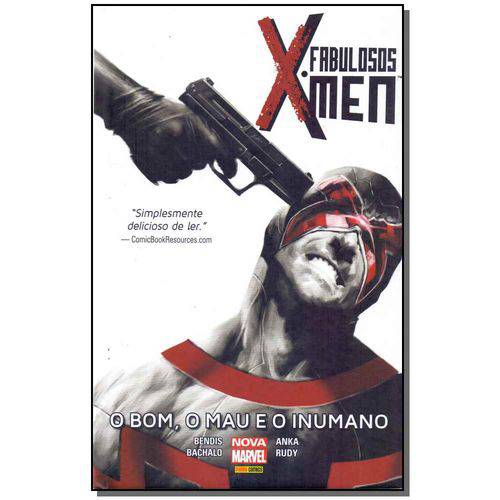 Fabulosos X-men, Os: o Bom, o Mau e o Inumano