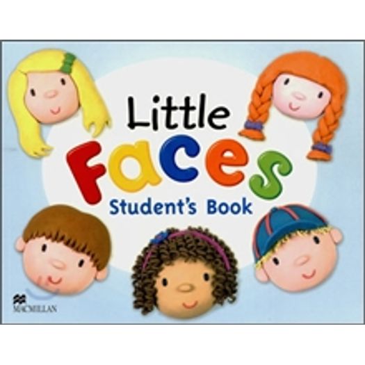 Faces Students Book Little Faces - Macmillan