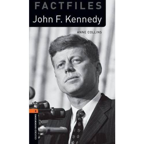Factfile - John F. Kennedy - Oxford Bookworms - Level 2