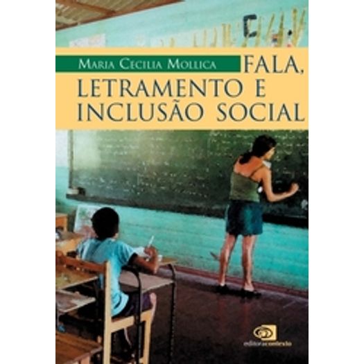 Fala Letramento e Inclusao Social - Contexto