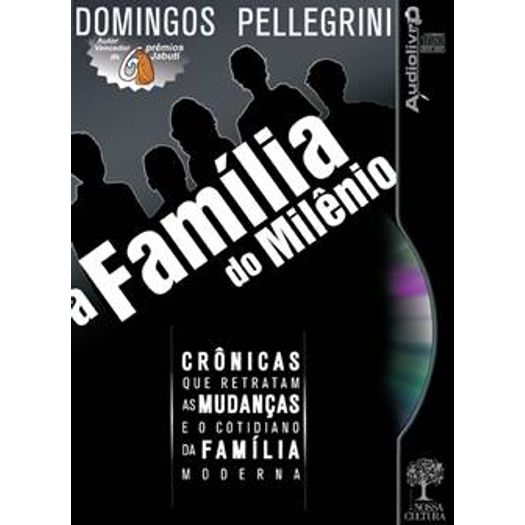Familia do Milenio, a - Audiolivro - Nossa Cultura
