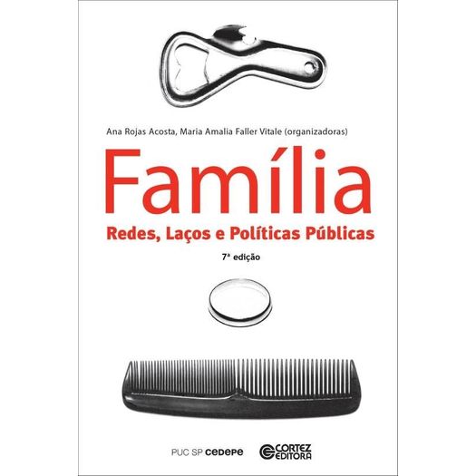 Familia Redes Lacos e Politicas Publicas - Cortez