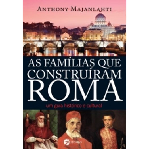 Familias que Construiram Roma, as - Seoman