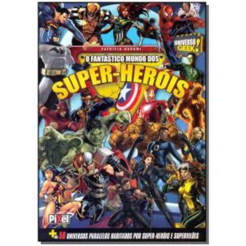 Fantastico Mundo dos Super-Herois, o