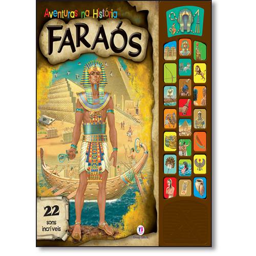 Faraós - Coleção Aventuras na História
