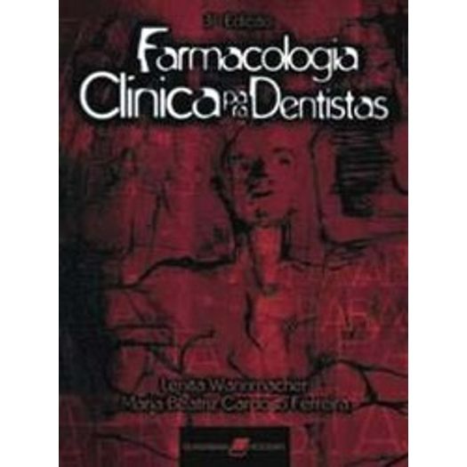 Farmacologia Clinica para Dentistas - Guanabara