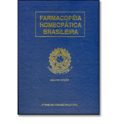 Farmacopeia Homeopatica Brasileira Ii Part Ii -