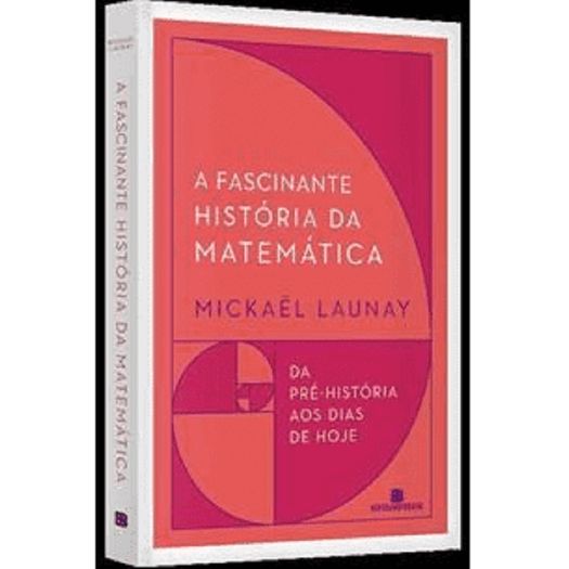 Fascinante Historia da Matematica, a - Difel