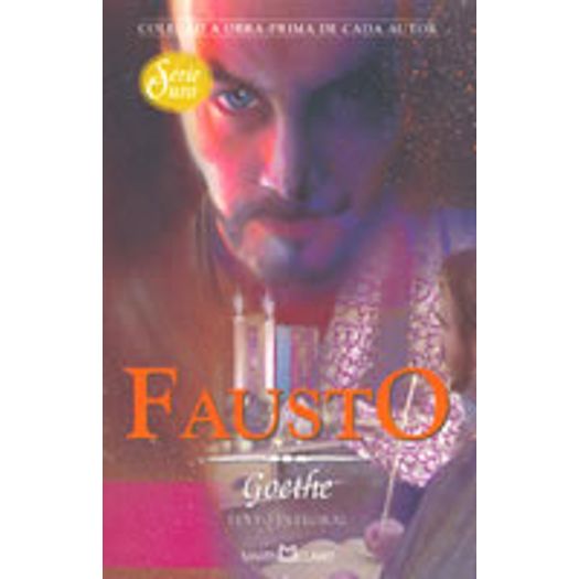 Fausto - 13 - Serie Ouro - Martin Claret