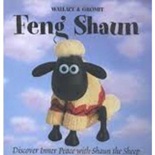 Feng Shaun - Discover Inner Peace With Shaun The Sheep - Simon & Schuster