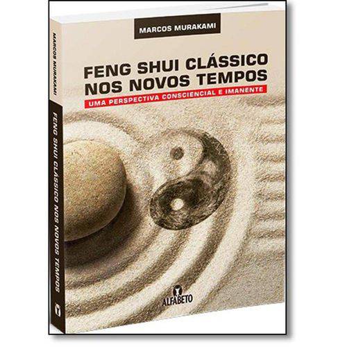 Feng Shui Classico Nos Novos Tempos - Alfabeto