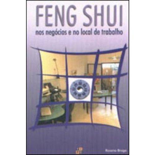 Feng Shui Nos Negócios e no Local de Trabalho