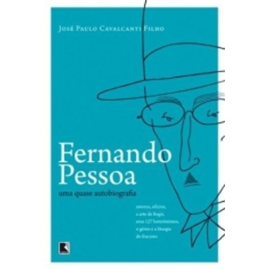 Fernando Pessoa uma Quase Autobiografia - Record