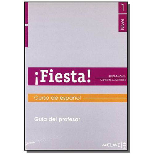 Fiesta! 1 - Guia Del Profesor
