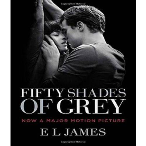 Fifty Shades Of Grey - Movie Tie-in Edition