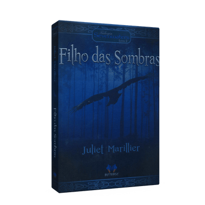 Filho das Sombras - Trilogia Sevenwaters Vol. 2