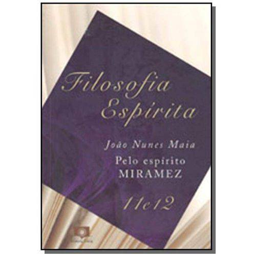 Filosofia Espírita - Vols. 11 e 12 16,00 X 22,50 Cm 16,00 X 22,50 Cm