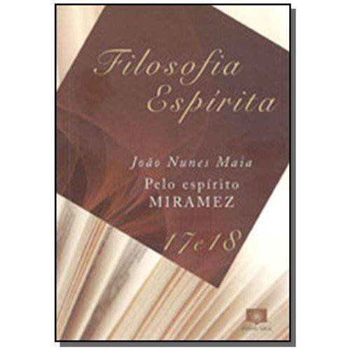 Filosofia Espírita - Vols. 17 e 18 16,00 X 22,50 Cm 16,00 X 22,50 Cm