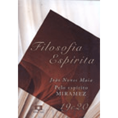 Filosofia Espírita - Vols. 19 e 20