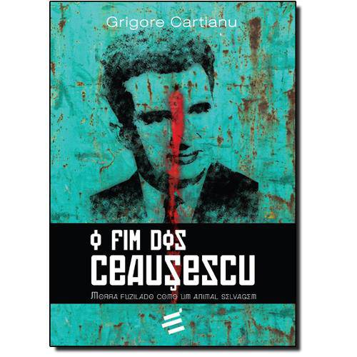 Fim dos Ceausescu, o