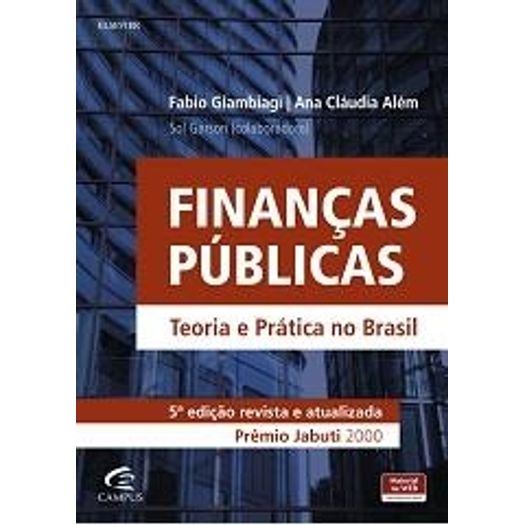 Financas Publicas - Teoria e Pratica no Brasil - Campus