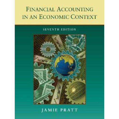 Financial Accounting In An Economic Context - 7th Ed