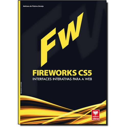 Fireworks Cs5: Interfaces Interativas para a Web