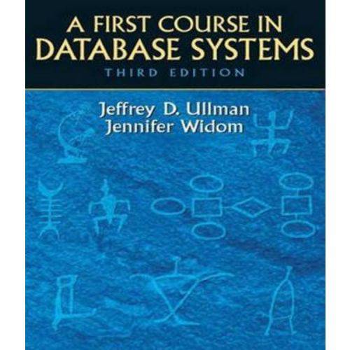 First Course In Database Systems, a - 03 Ed