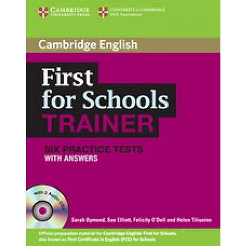 First For Schools Trainer - Six Practice Tests With Answers And 3 Audio Cds - Cambridge University Press - Elt