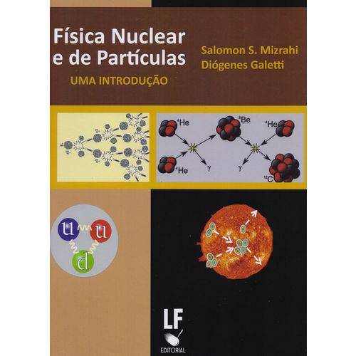 Física Nuclear e de Partículas - uma Introdução