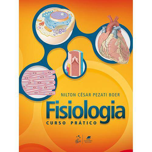 Fisiologia - Curso Prático - 1ª Ed.