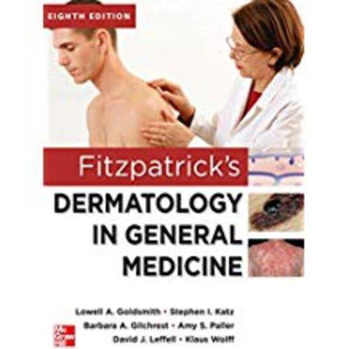 Fitzpatrick's Dermatology In General Medicine, Eighth Edition, 2 Volume Set (Revised)