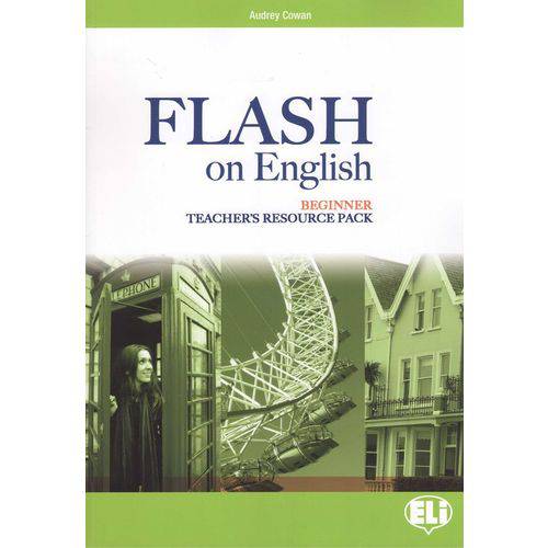 Flash On English Beginner - Teachers Book With Class Audio Cds And Tests Resources + Multi-rom te