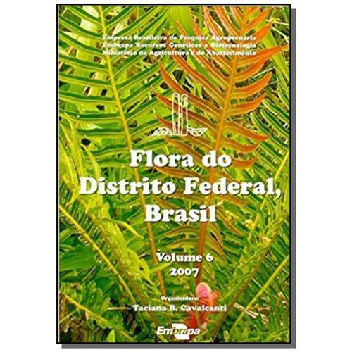 Flora do Distrito Federal, Brasil - Vol. 6