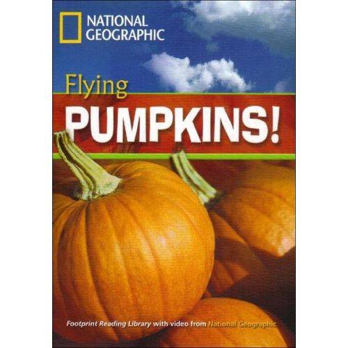 Flying Pumpkins! - British English - Footprint Reading Library - Level 3 1300 B1