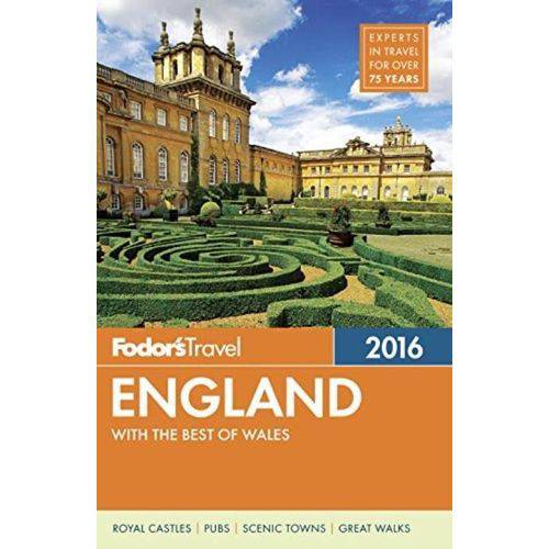 Fodor's England 2016 - With The Best Of Wales