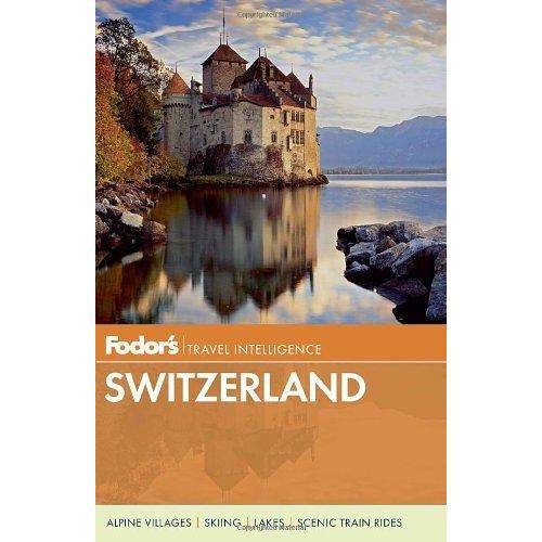 Fodor'S Switzerland