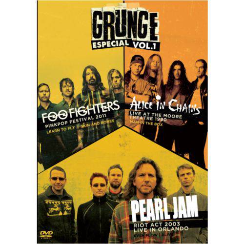 Foo Fighters, Alice In Chains e Pearl Jam (Vol. 1)
