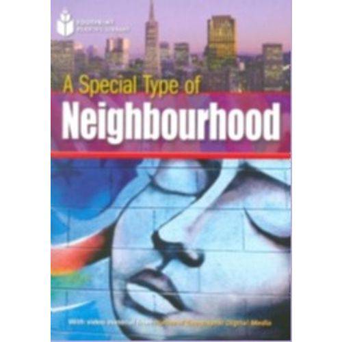 Footprint Reading Library - Level 2 - 1000 A2 - a Special Type Of Neighbour