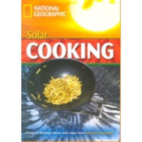 Footprint Reading Library - Level 4 - 1600 B1 - Solar Cooking British Engli