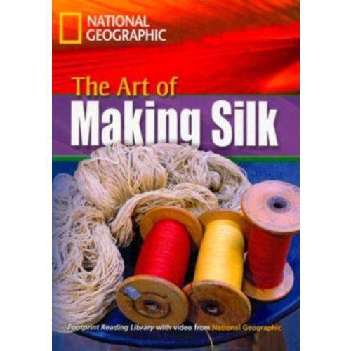 Footprint Reading Library - Level 4 1600 B1 - The Art Of Making Silk - American English + Multirom