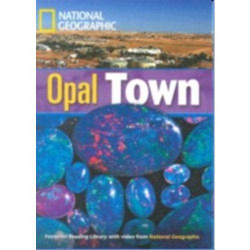 Footprint Reading Library - Level 5 - 1900 B2 - Opal Town American English